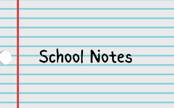 School Notes